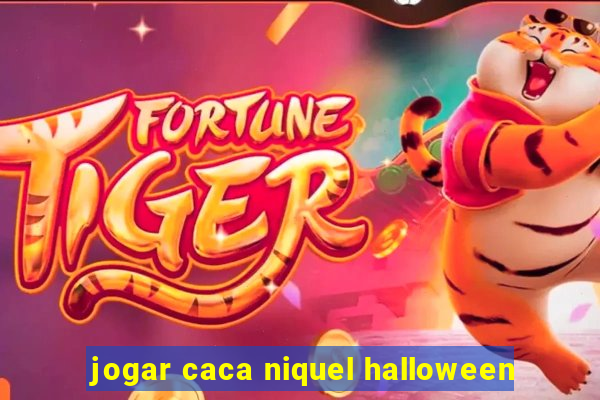 jogar caca niquel halloween